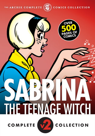 Couverture : Complete Sabrina the Teenage Witch: 1972-1973