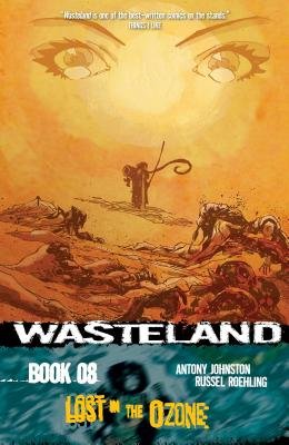 Couverture : Wasteland book 08: Lost in the Ozone