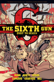 The Sixth Gun: Dust to Death 