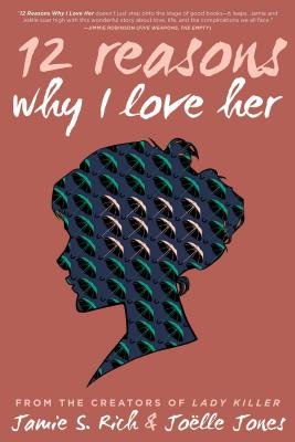 Couverture : 12 Reasons Why I Love Her: Tenth Anniversary Edition