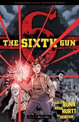 Couverture : The sixth gun: Boot Hill