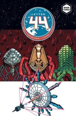 Couverture : Letter 44, tome 3 : Deluxe Edition