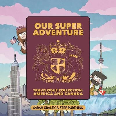 Couverture : Our Super Adventure Travelogue Collection: America and Canada