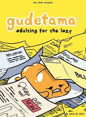 Couverture : Gudetama: Adulting for the Lazy