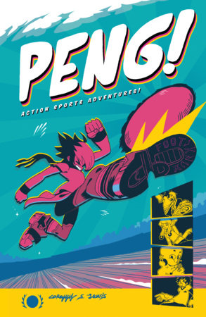 Couverture : Peng!: Action Sports Adventures