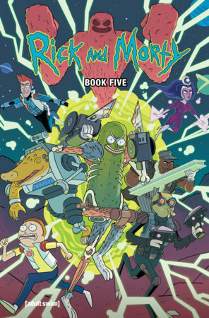 Couverture : Rick and Morty Book Five: Deluxe Edition