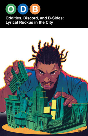 Couverture : ODB: Oddities, Discord and B-Sides--Lyrical Ruckus in the City