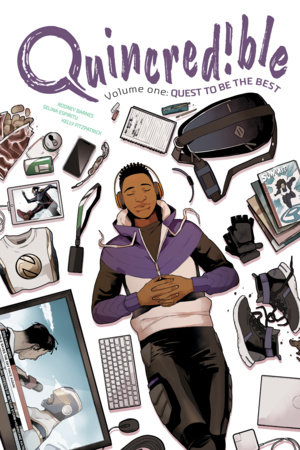 Couverture : Quincredible, tome 1 : Quest to Be the Best
