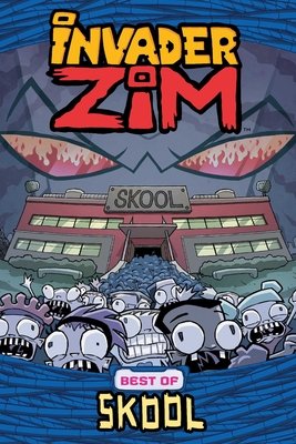 Couverture : Invader Zim Best of Skool
