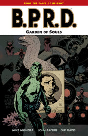 B.P.R.D. Volume 7: Garden of Souls 