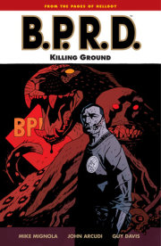 B.P.R.D. Volume 8: Killing Ground 