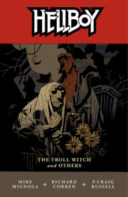 Hellboy Volume 7: The Troll Witch and Others 