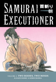 Samurai Executioner Volume 2: Two Bodies, Two Minds 