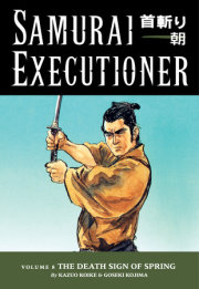 Samurai Executioner Volume 8: The Death Sign of Spring 