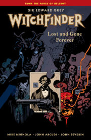 Witchfinder Volume 2: Lost and Gone Forever