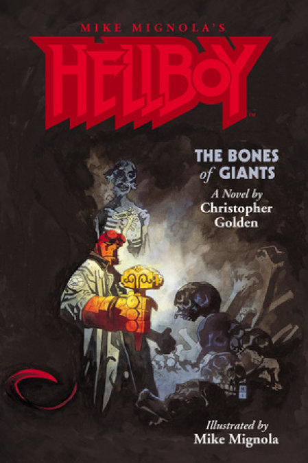 Hellboy: The Bones of Giants Illustrated Novel