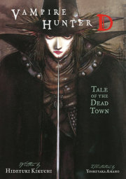 Vampire Hunter D Volume 4: Tale of the Dead Town 