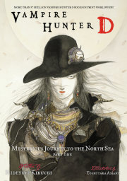 Vampire Hunter D Volume 7: Mysterious Journey to the North Sea, Part One 