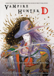 Vampire Hunter D Volume 8: Mysterious Journey to the North Sea, Part Two 