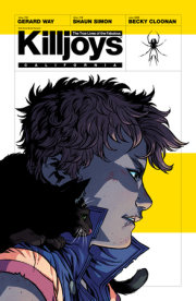 The True Lives of the Fabulous Killjoys: California 