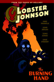 Lobster Johnson Volume 2: The Burning Hand 