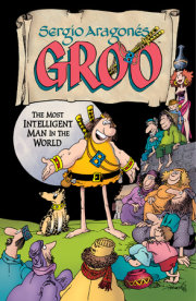 Sergio Aragones' Groo: The Most Intelligent Man in the World 