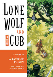 Lone Wolf and Cub Volume 20: A Taste of Poison 