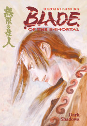 Blade of the Immortal Volume 6