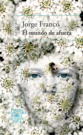El mundo de afuera / The Outside World