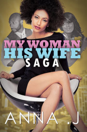 My Woman His Wife Saga 