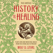 The Untold History of Healing 