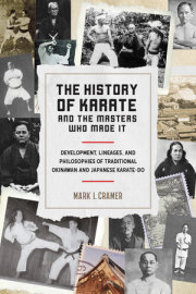 The History of Karate and the Masters Who Made It 