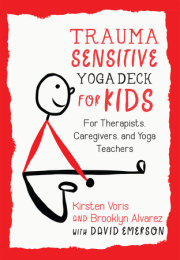 Trauma-Sensitive Yoga Deck for Kids
