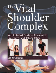 The Vital Shoulder Complex 