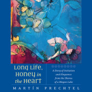 Long Life, Honey in the Heart 
