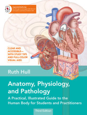 Anatomy, Physiology, and Pathology, Third Edition 