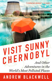 Visit Sunny Chernobyl 