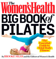 The Women's Health Big Book of Pilates 