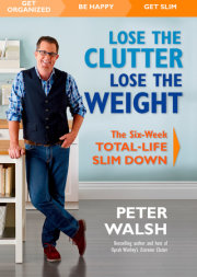 Lose the Clutter, Lose the Weight