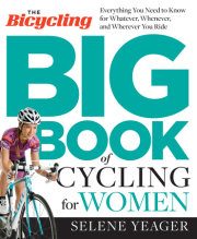 The Bicycling Big Book of Cycling for Women 