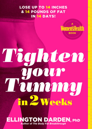 Tighten Your Tummy in 2 Weeks by Ellington Darden, Phd