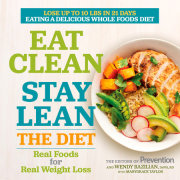 Eat Clean, Stay Lean: The Diet 