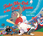 Take Me Out to the Ball Game 