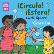 Circulo! Esfera! / Circle! Sphere! (Spanish Bilingual Edition) 
