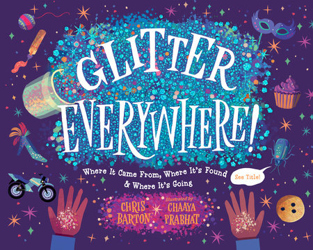 Glitter Everywhere! by Chris 9781623542528 | Books