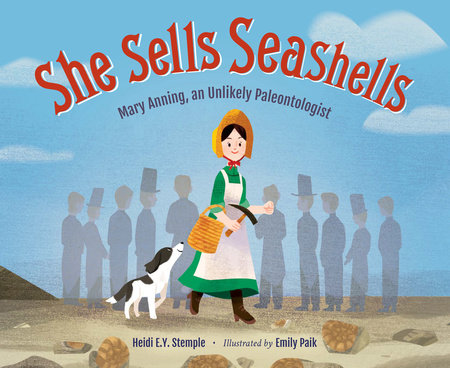 She Sells Seashells by Heidi E. Y. Stemple 9781623543280