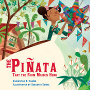 The Piñata That the Farm Maiden Hung 
