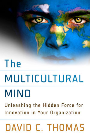 The Multicultural Mind by David C. Thomas