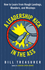 A Leadership Kick in the Ass 