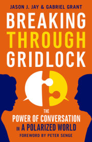 Breaking Through Gridlock 